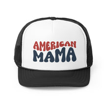 Load image into Gallery viewer, American Mama Letters Trucker Cap
