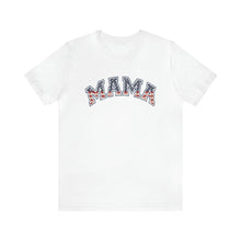 Load image into Gallery viewer, Mama Flag Letters Distressed Women&#39;s Short Sleeve Graphic Tee
