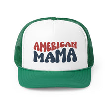 Load image into Gallery viewer, American Mama Letters Trucker Cap
