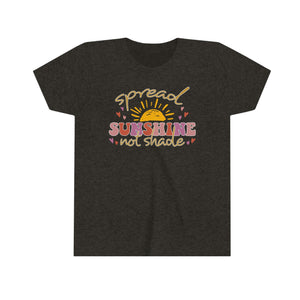 Spread Sunshine Not Shade Girls Youth Retro T-shirt