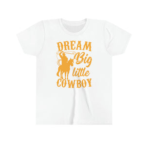 Dream Big Little Cowboy Youth Boys T-shirt