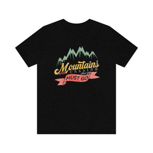 Mountains are Calling Men's Short Sleeve Graphic Tee