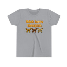 Load image into Gallery viewer, Think Happy Thoughts Butterflies Girls Youth Retro T-shirt
