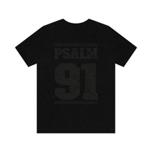 Load image into Gallery viewer, Psalm 91 Men&#39;s Short Sleeve Graphic Tee
