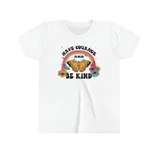 Load image into Gallery viewer, Have Courage Be Kind Girls Retro T-shirt
