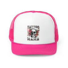 Load image into Gallery viewer, Tattoo Mama Trucker Cap
