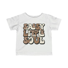 Load image into Gallery viewer, Sassy Little Soul Infant Fine Jersey Tee
