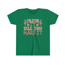 Load image into Gallery viewer, Faith It Till You Make It Youth Girls Retro T-shirt
