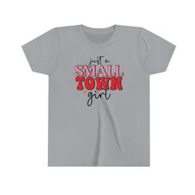 Load image into Gallery viewer, Just A Small Town Girl Youth Retro T-shirt
