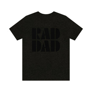 Rad Dad Men's Short Sleeve Graphic Tee