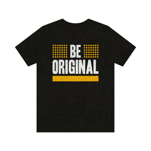 Be Original Men's Short Sleeve Graphic Tee