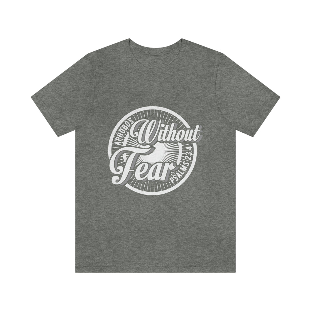 Without Fear Psalm Men's Short Sleeve Graphic Tee