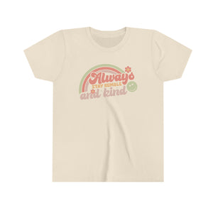 Always Stay Humble and Kind Graphic Youth Girls Retro T-shirt