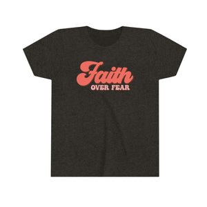 Faith Over Fear Youth Girls Retro T-shirt