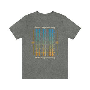 Future Better Things Men's Short Sleeve Graphic Tee