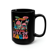 Load image into Gallery viewer, Full of Magic MUshroom Black Mug, 15oz
