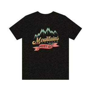 Mountains are Calling Men's Short Sleeve Graphic Tee