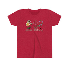 Load image into Gallery viewer, No Rain No Flowers Girls Youth Retro T-shirt
