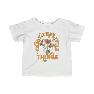 Enjoy The Little Things Infant Fine Jersey Tee