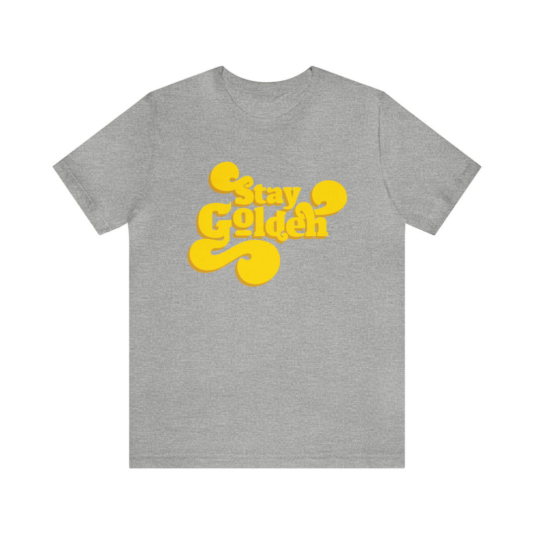 Stay Golden Retro Letters Short Sleeve Graphic Tee