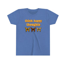 Load image into Gallery viewer, Think Happy Thoughts Butterflies Girls Youth Retro T-shirt
