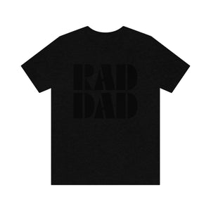 Rad Dad Men's Short Sleeve Graphic Tee