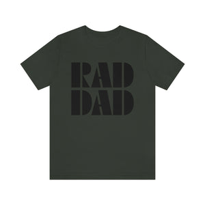 Rad Dad Men's Short Sleeve Graphic Tee