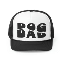 Load image into Gallery viewer, Dog Dad Trucker Cap
