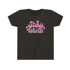 Stay Weird Girls Youth Retro T-shirt