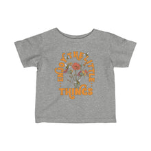 Load image into Gallery viewer, Enjoy The Little Things Infant Fine Jersey Tee
