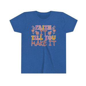 Faith It Till You Make It Youth Girls Retro T-shirt