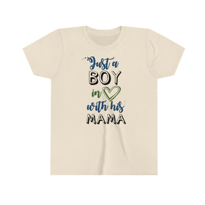 Just A Boy In Love With His Mama Youth Boys T-shirt