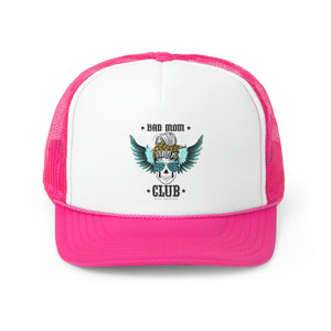 Bad Mom Club Trucker Cap