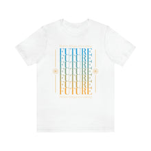 Load image into Gallery viewer, Future Better Things Men&#39;s Short Sleeve Graphic Tee
