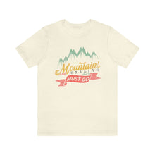 Load image into Gallery viewer, Mountains are Calling Men&#39;s Short Sleeve Graphic Tee
