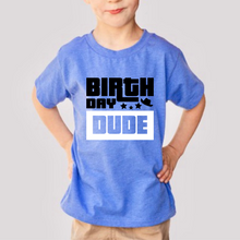 Load image into Gallery viewer, Birthday Dude Youth Boys T-shirt
