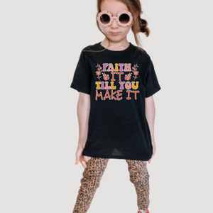 Faith It Till You Make It Youth Girls Retro T-shirt