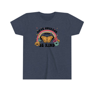 Have Courage Be Kind Girls Retro T-shirt