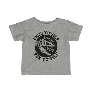 Check Yo Self Dino Infant Fine Jersey Tee