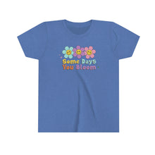 Load image into Gallery viewer, Some Days You Bloom Girls Youth Retro T-shirt
