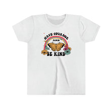 Load image into Gallery viewer, Have Courage Be Kind Girls Retro T-shirt
