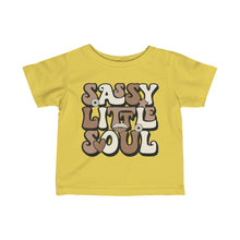 Load image into Gallery viewer, Sassy Little Soul Infant Fine Jersey Tee
