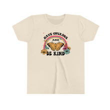 Load image into Gallery viewer, Have Courage Be Kind Girls Retro T-shirt
