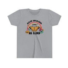 Load image into Gallery viewer, Have Courage Be Kind Girls Retro T-shirt
