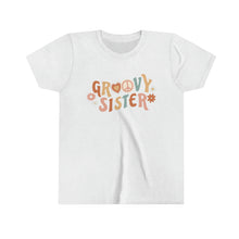 Load image into Gallery viewer, Groovy Sister Youth Girls Retro T-shirt
