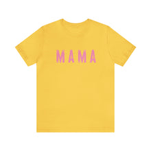 Load image into Gallery viewer, Mama Pinks Short Sleeve Graphic Tee
