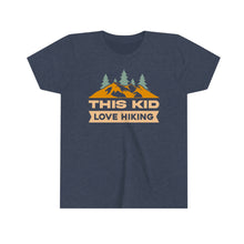 Load image into Gallery viewer, This Kid Loves Hiking Youth Boys T-shirt
