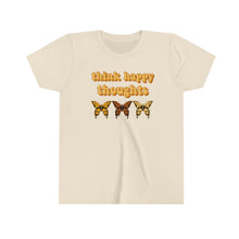 Load image into Gallery viewer, Think Happy Thoughts Butterflies Girls Youth Retro T-shirt
