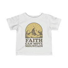 Load image into Gallery viewer, Faith Can Move Mountains Infant Fine Jersey Tee
