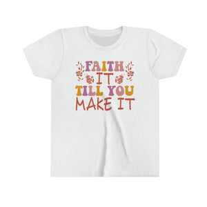 Faith It Till You Make It Youth Girls Retro T-shirt